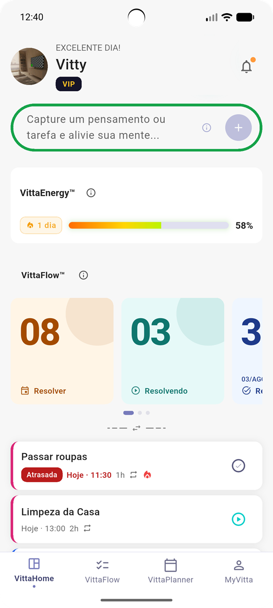 Tela inicial do Modo Vitta™: captura rápida VittaFreeMind™, barra VittaEnergy™ e o fluxo de tarefas do VittaFlow™