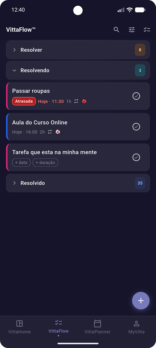 VittaFlow™: tarefas agrupadas em Resolver, Resolvendo e Resolvido